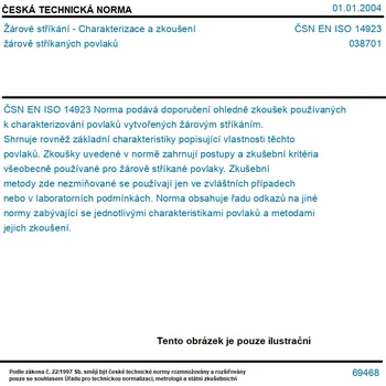 ČSN EN ISO 14923 - Žárové stříkání - Charakterizace a zkoušení žárově stříkaných povlaků - Tisk