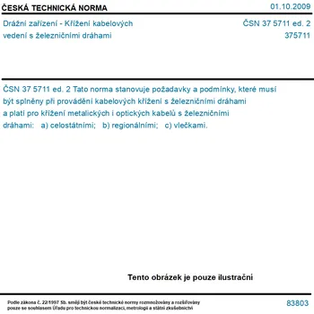 ČSN 37 5711 ed. 2 - Drážní zařízení - Křížení kabelových vedení s železničními dráhami - Tisk