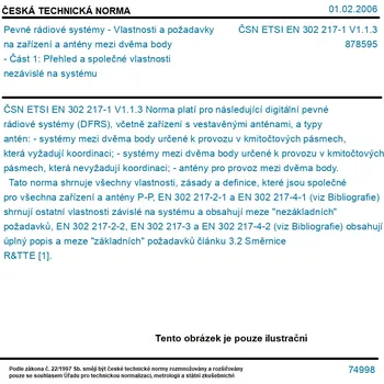 ČSN ETSI EN 302 217-1 V1.1.3 - Pevné rádiové systémy - Vlastnosti a požadavky na zařízení a antény mezi dvěma body - Část 1: Přehled a společné vlastnosti nezávislé na systému - Tisk