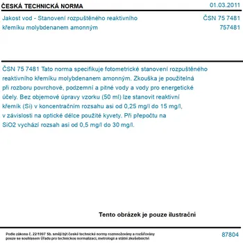 ČSN 75 7481 - Jakost vod - Stanovení rozpuštěného reaktivního křemíku molybdenanem amonným - Tisk