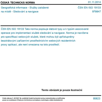 ČSN EN ISO 19133 - Geografická informace - Služby založené na místě - Sledování a navigace - Tisk