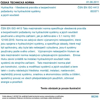 ČSN EN ISO 4413 - Hydraulika - Všeobecná pravidla a bezpečnostní požadavky na hydraulické systémy a jejich součásti - Tisk