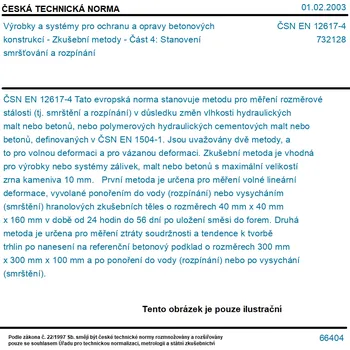 ČSN EN 12617-4 - Výrobky a systémy pro ochranu a opravy betonových konstrukcí - Zkušební metody - Část 4: Stanovení smršťování a rozpínání - Tisk