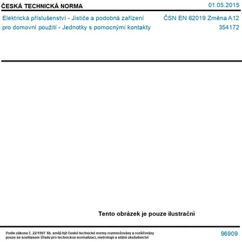 ČSN EN 62019 Změna A12 - Elektrická příslušenství - Jističe a podobná zařízení pro domovní použití - Jednotky s pomocnými kontakty - Tisk