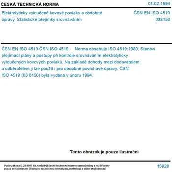 ČSN EN ISO 4519 - Elektrolyticky vyloučené kovové povlaky a obdobné úpravy. Statistické přejímky srovnáváním - Tisk