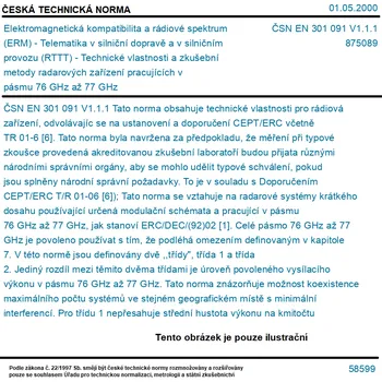 ČSN EN 301 091 V1.1.1 - Elektromagnetická kompatibilita a rádiové spektrum (ERM) - Telematika v silniční dopravě a v silničním provozu (RTTT) - Technické vlastnosti a zkušební metody radarových zařízení pracujících v pásmu 76 GHz až 77 GHz - Tisk