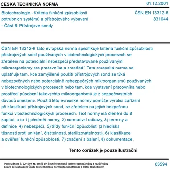 ČSN EN 13312-6 - Biotechnologie - Kritéria funkční způsobilosti potrubních systémů a přístrojového vybavení - Část 6: Přístrojové sondy - Tisk