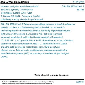 ČSN EN 62320-2 ed. 2 - Námořní navigační a radiokomunikační zařízení a systémy - Automatický identifikační systém (AIS) - Část 2: Stanice AIS AtoN - Provozní a funkční požadavky, metody zkoušení a požadované výsledky zkoušek - Tisk