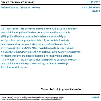 ČSN EN 15889 - Požární hadice - Zkušební metody - Tisk