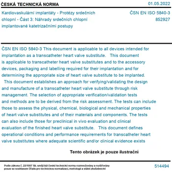 ČSN EN ISO 5840-3 - Kardiovaskulární implantáty - Protézy srdečních chlopní - Část 3: Náhrady srdečních chlopní implantované katetrizačními postupy - Tisk