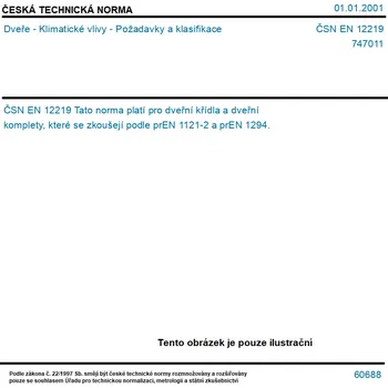 ČSN EN 12219 - Dveře - Klimatické vlivy - Požadavky a klasifikace - Tisk