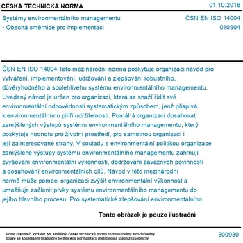 ČSN EN ISO 14004 - Systémy environmentálního managementu - Obecná směrnice pro implementaci - Tisk