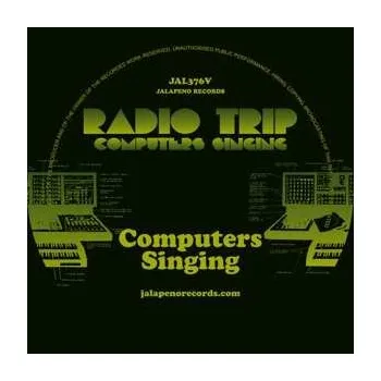 Zahraniční hudba SP Radio Trip: Computers Singing 2022