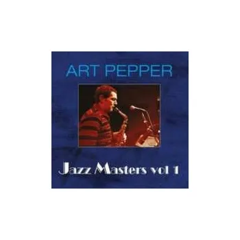 Zahraniční hudba 2CD Art Pepper: Jazz Masters, Vol 1. 2020