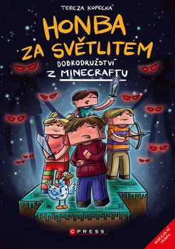 Honba za světlitem: Dobrodružství z Minecraftu - Tereza Kopecká (2022, brožovaná)