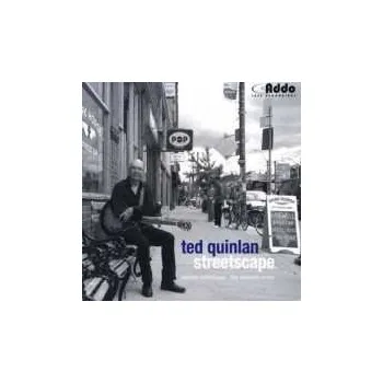 Zahraniční hudba CD Ted Quinlan: Streetscape 2014