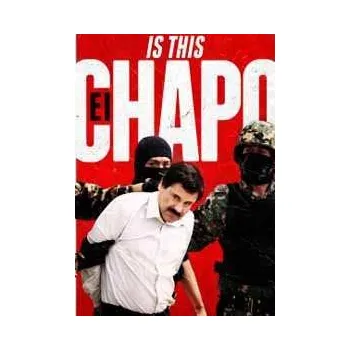 Zahraniční hudba DVD Feature Film: Is This El Chapo? 2018