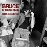 CD Bruce Springsteen: Acoustic Radio 1973 2015