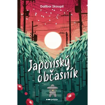 Literární cestopis Japonský občasník - Dalibor Skoupil (2022, pevná)