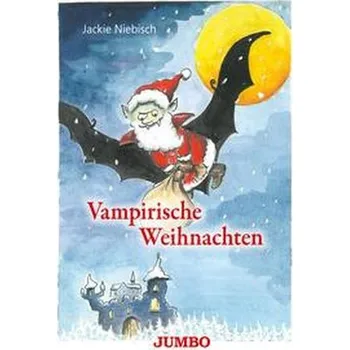 Vampirische Weihnachten - Niebisch, Jackie