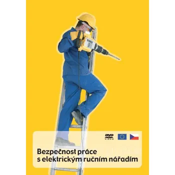 Značení Bezpečnost práce s elektrickým ručním nářadím DVD - Kód: 00727
