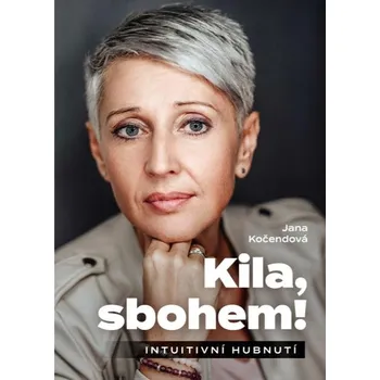 Kniha Kila, sbohem! - Kočendová Jana [e-kniha]