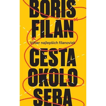 Kniha Cesta okolo seba - Boris Filan (E-Kniha)