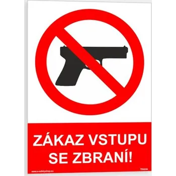 Značení Zákaz vstupu se zbraní Plast 148 x 210 mm (A5) tl. 2 mm - Kód: 08970