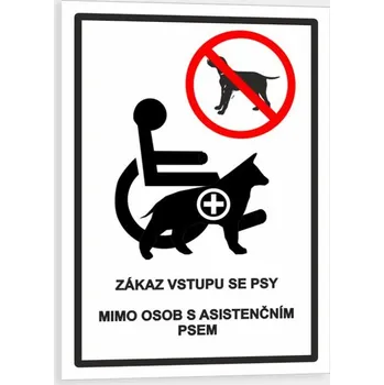 Zákaz vstupu se psy mimo osob s asistenčním psem Samolepka 148 x 210 mm (A5) tl. 0.1 mm - Kód: 09222