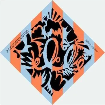 Zahraniční hudba CD A Delicate Motor: Fellover My Own 2020