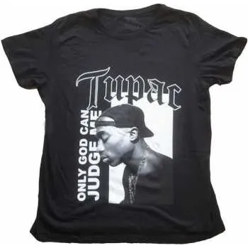 Pánské tričko Merch Tupac: Dámské Tričko Only God Text 14