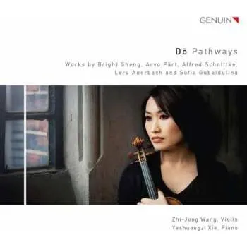 Zahraniční hudba CD Bright Sheng: Zhi-jong Wang & Yashuangzi Xie - Do Pathways 2015
