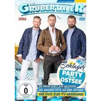 Zahraniční hudba DVD Die Grubertaler: Schlagerparty An Der Ostsee 2021