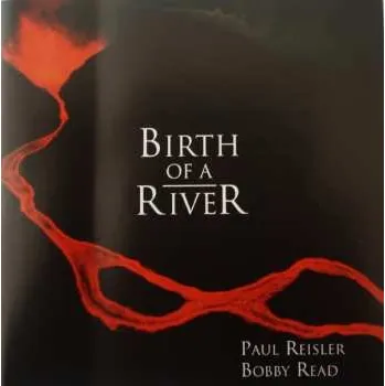 Zahraniční hudba CD Paul Reisler: Birth Of A River 2020