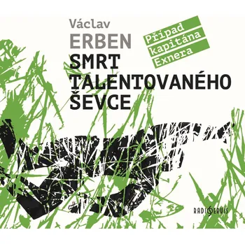 Smrt talentovaného ševce - Václav Erben (čte Tomáš Jirman), [mp3 ke stažení]