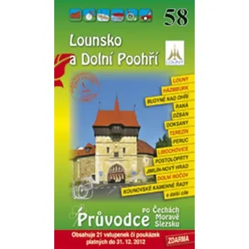 Lounsko a Dolní Poohří 58. - Průvodce po Č,M,S + volné vstupenky a poukázky