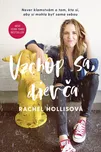 Vzchop sa, dievča - Rachel Hollisová…