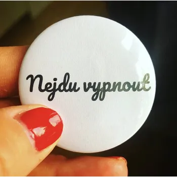 DOMKY Placka Nejdu vypnout