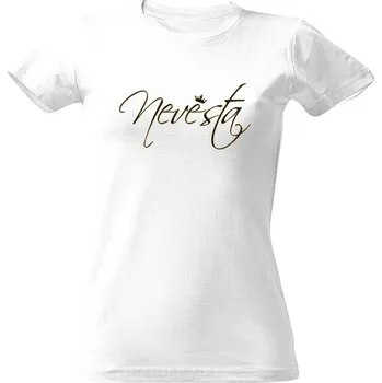 Dámské tričko Tričko s potiskem Nevěsta nápis s korunkou dámské