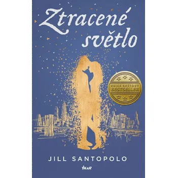 Ztracené světlo - Jill Santopolo (2017,…