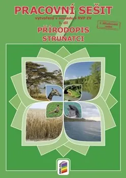 Přírodověda Přírodopis 7 Pracovní sešit 1. díl: Strunatci - Hana Hedbávná (2018, sešitová)