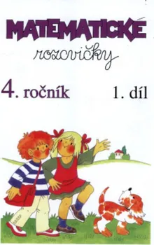 Matematické rozcvičky pro 4. ročník: 1.díl s příklady k procvičování - Pansofia (2014, brožovaná)