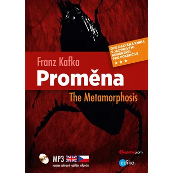 Anglický jazyk Proměna: The Metamorphosis - Franz Kafka [CS/EN] (2012, brožovaná) + [CD]