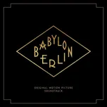 Babylon Berlin: Original Motion Picture…