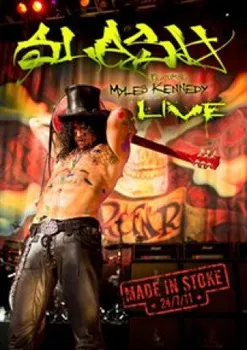 Zahraniční hudba Made In Stoke 24/7/11: Live - Slash [DVD]