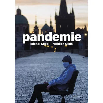 Pandemie - Michal Kubal, Vojtěch Gibiš (2020, pevná)