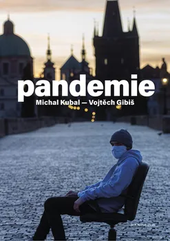 Pandemie - Michal Kubal, Vojtěch Gibiš (2020, pevná)