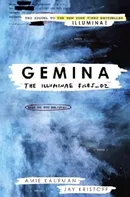 The Illuminae Files 2: Gemina - Amie Kaufman, Jay Kristoff [EN] (2018, brožovaná)