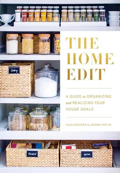The Home Edit - Clea Shearer, Joanna Teplin [EN] (2019, brožovaná)