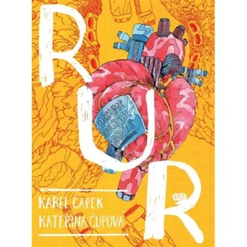 Komiks pro dospělé R.U.R. - Karel Čapek, Kateřina Čupová (2020, vázaná)